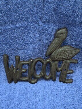 Vintage Cast Iron Pelican "Welcome" Wall Plaque Beach House or Coastal Decor
